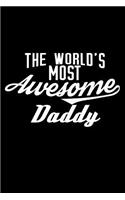 The World's Most Awesome Daddy