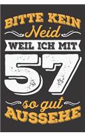 Bitte Kein Neid Weil Ich Mit 57 So Gut Aussehe
