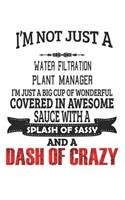 I'm Not Just A Water Filtration Plant Manager