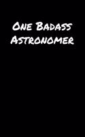 One Badass Astronomer