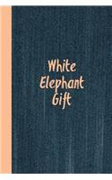 White Elephant Gift