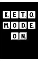 Keto Mode On