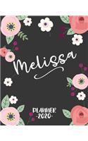 Melissa: Personalized Name Weekly Planner. Monthly Calendars, Daily Schedule, Important Dates, Goals and Thoughts all in One!