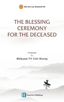 Blessing Ceremony for the Deceased