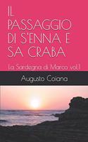 Il Passaggio Di s'Enna E Sa Craba: (1 La Sardegna Di Marco)