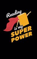 Reading Is My Superpower: Blank Paper Sketch Book - Artist Sketch Pad Journal for Sketching, Doodling, Drawing, Painting or Writing