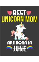 Best Unicorn Mom are Born in June