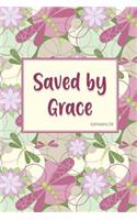 Saved by Grace - Ephesians 2