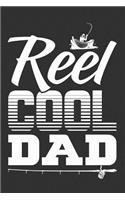 Reel Cool Dad: Blank Lined Journal
