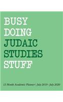 Busy Doing Judaic Studies Stuff: 13 Month Academic Planner July 2019 - July 2020