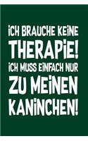 Therapie? Lieber Kaninchen