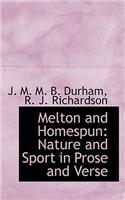 Melton and Homespun