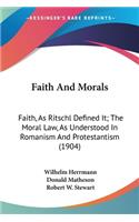 Faith And Morals