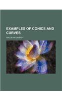 Examples of Conics and Curves