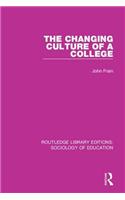 The Changing Culture of a College