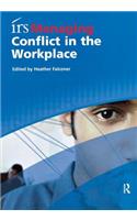 irs Managing Conflict in the Workplace