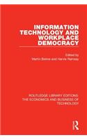 Information Technology and Workplace Democracy