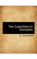 The Catechism in Examples