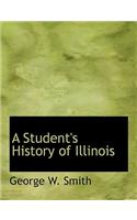 A Student's History of Illinois