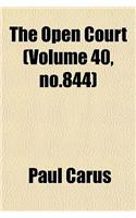 The Open Court (Volume 40, No.844)