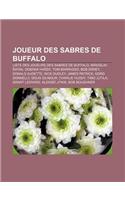 Joueur Des Sabres de Buffalo: Liste Des Joueurs Des Sabres de Buffalo, Miroslav Atan, Dominik Ha Ek, Tom Barrasso, Bob Errey, Donald Audette(French)