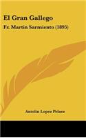 El Gran Gallego