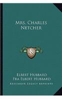 Mrs. Charles Netcher