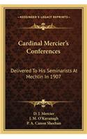 Cardinal Mercier's Conferences