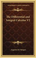 The Differential and Integral Calculus V2