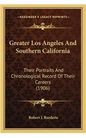 Greater Los Angeles and Southern California