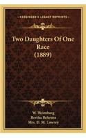 Two Daughters of One Race (1889)