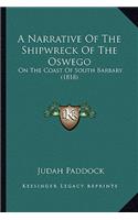 Narrative of the Shipwreck of the Oswego