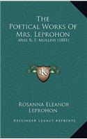 The Poetical Works of Mrs. Leprohon