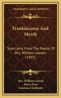 Frankincense And Myrrh