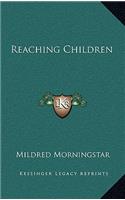 Reaching Children