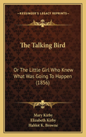 The Talking Bird