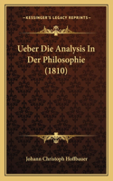 Ueber Die Analysis In Der Philosophie (1810)