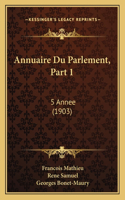 Annuaire Du Parlement, Part 1