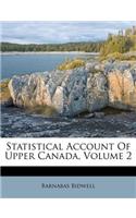 Statistical Account of Upper Canada, Volume 2