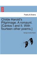 Childe Harold's Pilgrimage. a Romaunt. [Cantos I and II. with Fourteen Other Poems.] Eight Edition: (English)