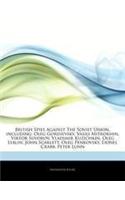 Articles on British Spies Against the Soviet Union, Including