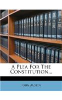 A Plea for the Constitution...