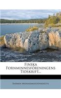 Finska Fornminnesforeningens Tidskrift...