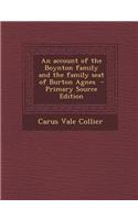 An Account of the Boynton Family and the Family Seat of Burton Agnes