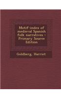Motif-Index of Medieval Spanish Folk Narratives