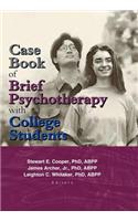 Case Book of Brief Psychotherapy with College Students