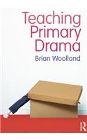 Teaching Primary Drama