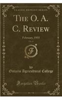 The O. A. C. Review, Vol. 47: February, 1935 (Classic Reprint)