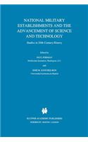 National Military Establishments and the Advancement of Science and Technology