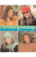 24-hour Knitting Projects